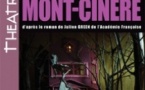 Mont-Cinère, Théâtre du Ranelagh, Paris