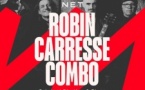 Robin Carresse Combo : Original Rhythm & Blues