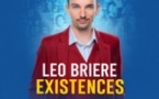 Léo Brière Existences - Théâtre du Gymnase, Paris