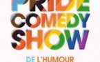 Pride Comedy Show De l'Humour et de l'Amour