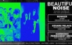 Beautiful Noise : Ronker • Cesars Palace • Harmonic Permanent Drive / Supersonic (Free entry)
