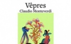 Vepres, Claudio Monteverdi Les Traversées Baroques