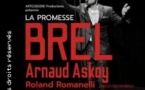 La Promesse Brel avec Arnaud Askoy (Tournée)