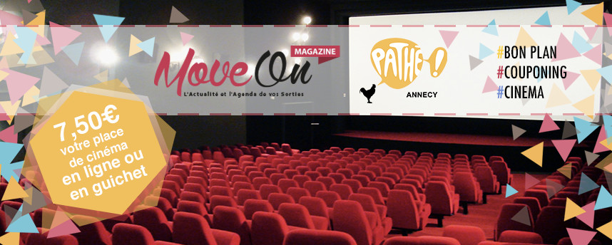 COUPONING : 7,50€ la place de cinéma avec le code "CINEMALIN" au Pathé Annecy COUPONING : 7,50€ la place de cinéma avec le code "CINEMALIN" au Pathé Annecy