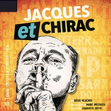 Jacques et Chirac - Théâtre de la Contrescarpe, Paris