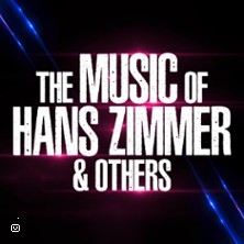 The Music of Hans Zimmer & Others A Celebration of Film Music