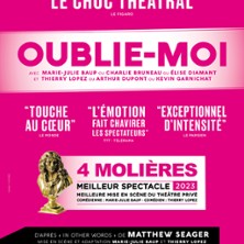 Oublie-moi - Théâtre La Bruyère, Paris