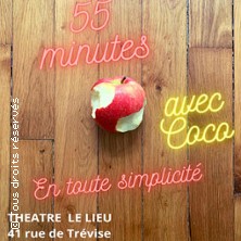 55 Minutes avec Coco en Toute Simplicité - Le Lieu, Paris