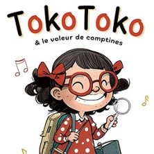Tokotoko & Le Voleur de Comptines