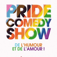 Pride Comedy Show De l'Humour et de l'Amour