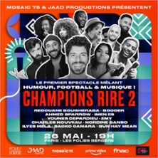 Champions Rire 2 - Les Folies Bergère, Paris