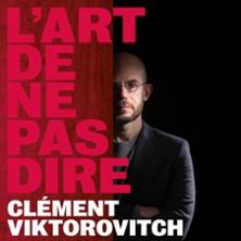 Clément Viktorovitch - L'Art de ne pas Dire - Théâtre du 13e Art, Paris