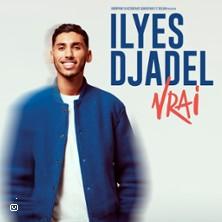 Ilyes Djadel - Vrai - Le Palais des Glaces, Paris