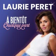 Laurie Peret - A Bientôt Quelque Part - Tournée
