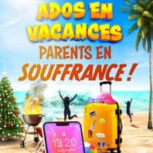 Ados en Vacances, Parents en Souffrance - Comédie Oberkampf, Paris