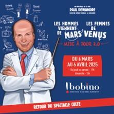 Les Hommes viennent de Mars et les Femmes de Vénus – Mise à jour 2.0 - Bobino, Paris