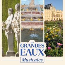 Les Grandes Eaux Musicales du Château de Versailles