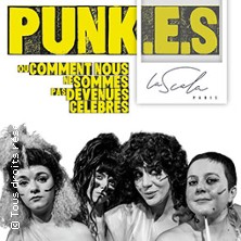 Punk.e.s - La Scala, Paris