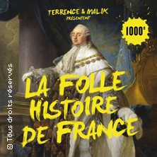 La Folle Histoire De France (Tournée)