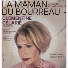 Je Suis la Maman du Bourreau - La Pépinière Théâtre, Paris
