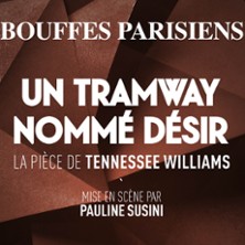 Un Tramway Nommé Désir - Théâtre des Bouffes Parisiens, Paris