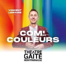 Com'en Couleurs, Le Spectacle - Théâtre d la Gaite, Paris