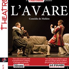 L'Avare - Théâtre Le Ranelagh, Paris