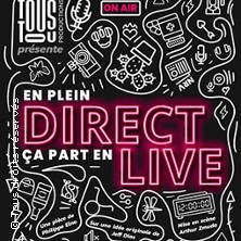 Direct Live -Théâtre Le Bourvil, Paris