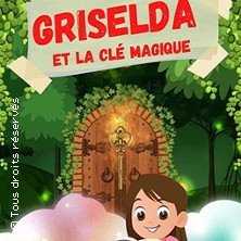 Griselda et la Clé Magique