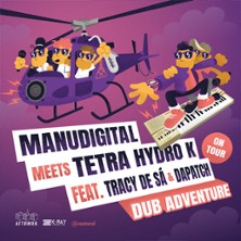 Manudigital Meets Tetra Hydro K Feat Tracy de Sa et Dapatach