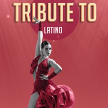 Tribune To Latino - Dîner-Spectacle