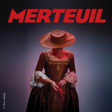 Merteuil - Le Lucernaire, Paris