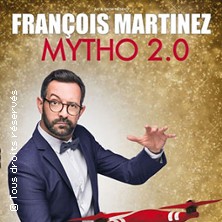 François Martinez Mytho 2.0 - Le Point Virgule, Paris
