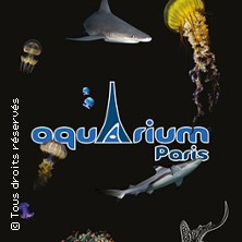 Aquarium de Paris - Billet Jour