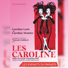 Les Caroline, Les Enfants Du Paradis, Paris
