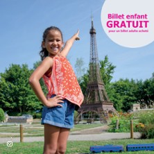 France Miniature - Offre Enfant Gratuit