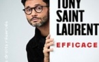 Tony Saint Laurent -  Efficace - Tournée