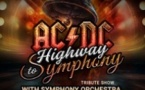 AC/DC Tribute Show "Highway To Symphony"