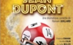 L'Incroyable Destin de Jean Dupont