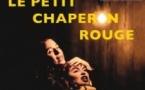 Le Petit Chaperon Rouge -  Le Studio Hébertot, Paris