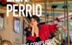 Lisa Perrio - C'est Compliqué, Je t' Expliquerai ( Tournée )