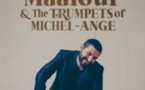 Ibrahim Maalouf & The Trumpets Of Michel-Ange