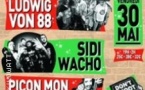 Ludwig von 88 + Sidi Wacho + Picon mon Amour