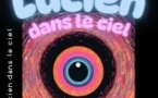 Lucien dans le Ciel - Théâtre à l'Ouest - Lyon