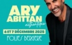 Ary Abittan - Authentique - Les Folies Bergère, Paris