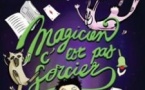 Magicien c'est pas Sorcier