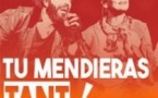 Tu Mendieras Tant !