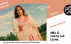 Mel D • Swear Jar • Léane
