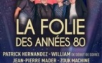 La Folie des Années 80