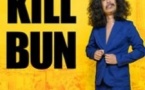 Bun Hay Mean -  Kill Bun - Apollo Théâtre, Paris